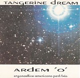 Tangerine Dream - Ardem 'O' Argonautica Americana Part two