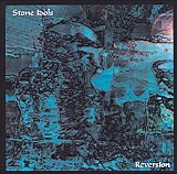 Stone Idols - Reversion