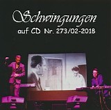 Various artists - Schwingungen Radio Auf Cd Nr 273 - 02-2018