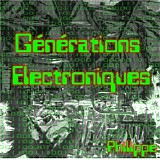 Philippe - GÃ©nÃ©rations Electroniques