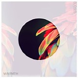 Warmth - Tropics EP