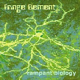 Fringe Element - Rampant Biology