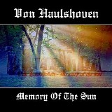 Von Haulshoven - Memory Of The Sun