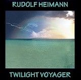 Heimann Rudolf - Twilight Voyager