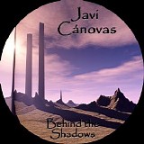 Canovas Javi - Behind The Shadows