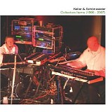 Keller & Schonwalder - Collectors Items (1996-2007)