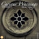 Lyons Kevin - Curious Warnings Vol 2
