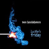 Von Haulshoven - Lucifer`s friday