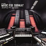 Odyssey - Music For Subway - Symphony For Analogues