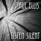 Ellis Paul - Listen Silent