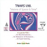 Tamas Laboratorium - Visions Of Space & Time