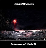 SpiralDreams - Sequences of World III