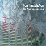 Von Haulshoven - Ice Age Sequencing