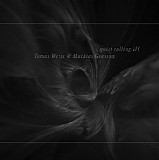 Grassow Mathias & Weiss Tomas - Quiet Calling III