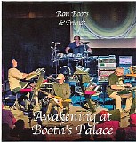 Boots Ron & Friends - Awakening At Booth's Palace