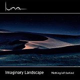 Imaginary Landscape - Nothing Left Behind