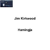 Kirkwood Jim - Hamingja