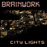 Brainwork - City Lights