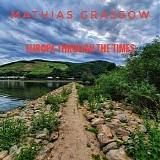 Grassow Mathias - Europa - Through The Times