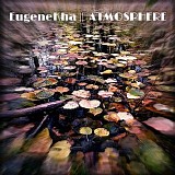 Eugenekha - Atmosphere