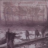 Boots Ron - Acoustic Shadows