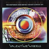 Tangerine Dream - Valentine Wheels