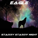 Eagle (Synth. Music) - Starry Starry Night 2020 Release