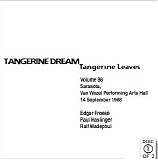 Tangerine Dream - Tangerine Leaves Vol.88