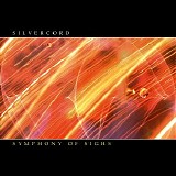 Silvercord - Symphony of Sighs