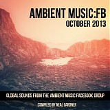 Various artists - Ambient Music: Fb - October 2013