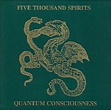Five Thousand Spirits - Quantum Consciousness