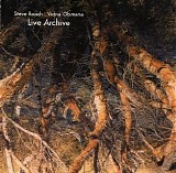 Roach Steve & Vidna Obmana - Live Archive