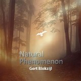 Blokzijl Gert - Natural Phenonenom