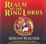 Wagner Adrian - Realm of the Ring Lords