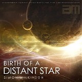 Wilkinson Simon - Birth of a DIstant Star