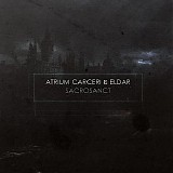 Atrium Carceri & Eldar - Sacrosanct
