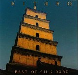 Kitaro - Best Of Silk Road