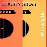 Cousin Silas - Orphans 2
