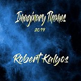 Kalyos Robert - Imaginary Themes