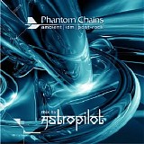 Astropilot - Phantom Chains