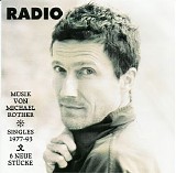Rother Michael - Radio (singles 1977-93 & 6 new songs)