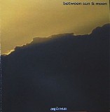 Various artists - Between Sun & Moon