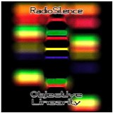 RadioSilence - Objective Linearity