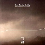 Slow Dancing Society - The Slow And Steady Winter