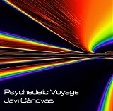 Canovas Javi - Psychedelic Voyage