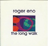 Eno Roger - The Long Walk