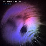 Gregory Neil Lawrence - Neuropulses