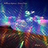 Spivey William & Zreen Toyz - Slant