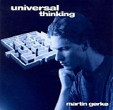 Gerke Martin - Universal Thinking
