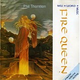Thornton Phil - Fire Queen